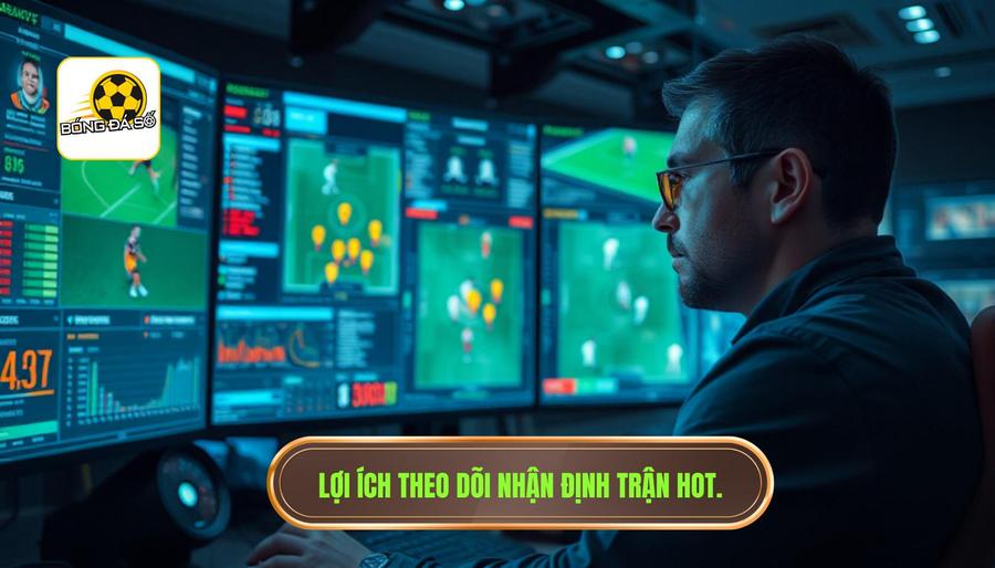 Nhận định trận hot: Nghệ thuật phân tích và soi kèo đỉnh cao tại BÓNG ĐÁ SỐ 1 Tại sao việc theo dõi nhận định trận hot lại quan trọng?